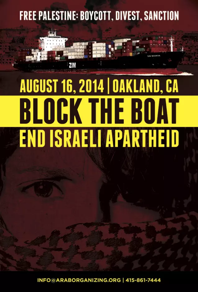 "עצרו את הספינה, שימו קץ לאפרטהייד הישראלי" - כרזה שהופצה לקראת ההפגנה.