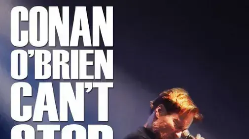 מתוך הסרט Conan O'Brien Can't Stop